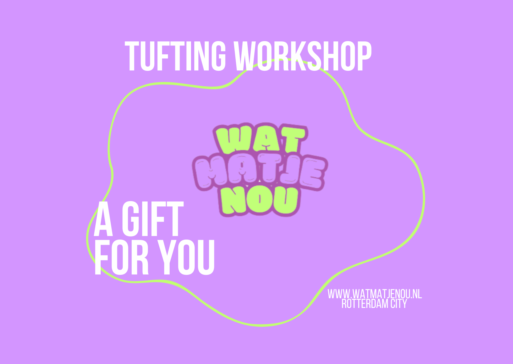 WatMatjeNou Tufting Giftcard